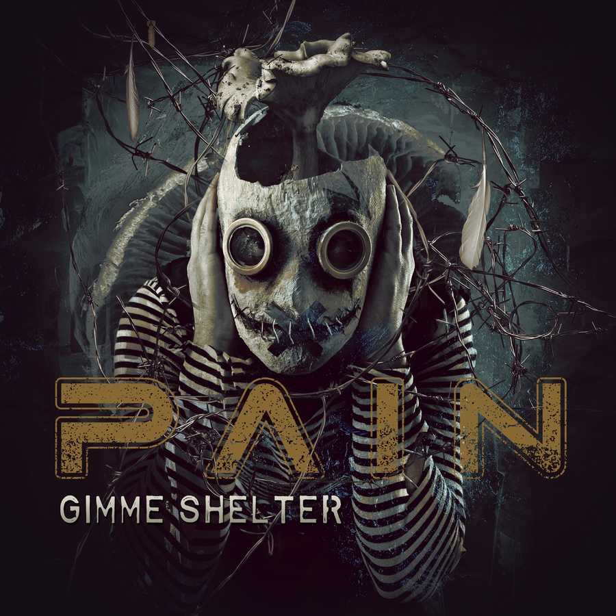 Pain - Gimme Shelter